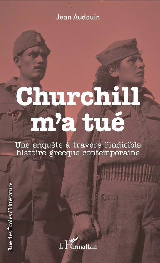 Churchill m'a tué - Jean Audouin - Editions L'Harmattan