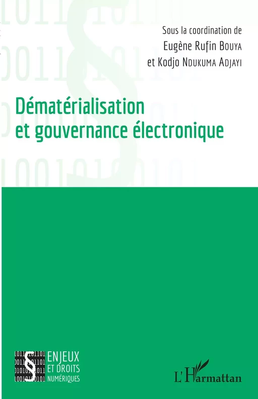 Dématérialisation et gouvernance électronique - Eugène Rufin Bouya, Kodjo Ndukuma Adjayi - Editions L'Harmattan