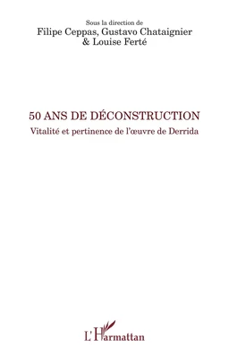 50 ans de déconstruction