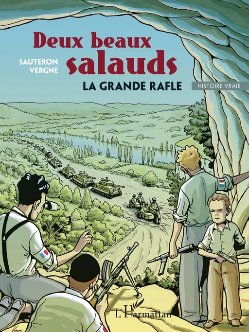 Deux beaux salauds - François Sauteron, Jean-Christophe Vergne - Editions L'Harmattan