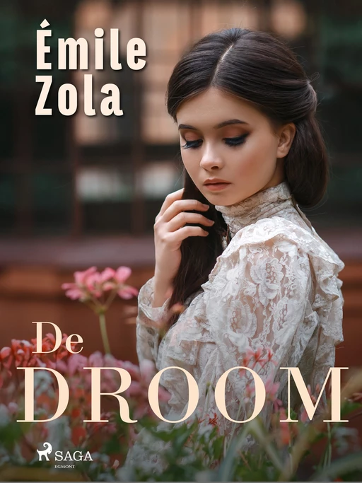 De Droom - Emile Zola - Saga Egmont International