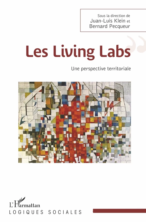 Les Livings Labs - Juan-Luis Klein, Bernard Pecqueur - Editions L'Harmattan