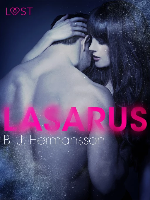 Lazarus - Erotic Short Story - B. J. Hermansson - Saga Egmont International