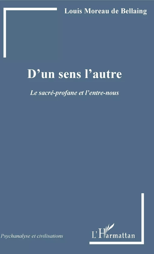 D'un sens l'autre - Louis Moreau de Bellaing - Editions L'Harmattan