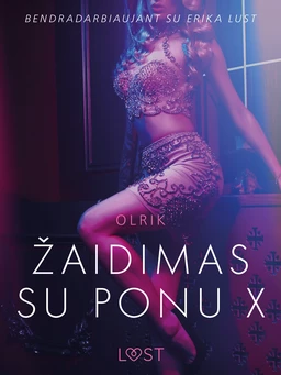 Žaidimas su ponu X – erotinė literatūra