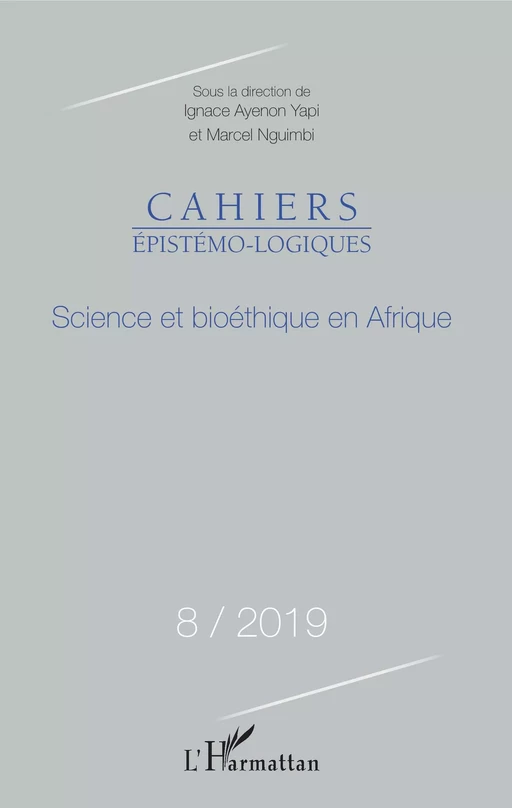 Science et bioéthique en Afrique - Marcel Nguimbi, Ignace Yapi Ayenon - Editions L'Harmattan