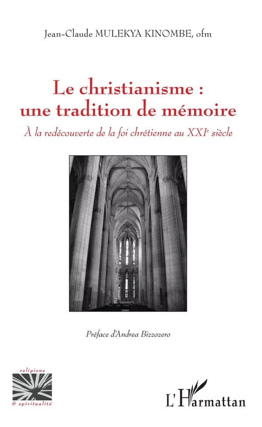 Le christianisme : une tradition de mémoire - Jean-Claude Mulekya Kinombe - Editions L'Harmattan