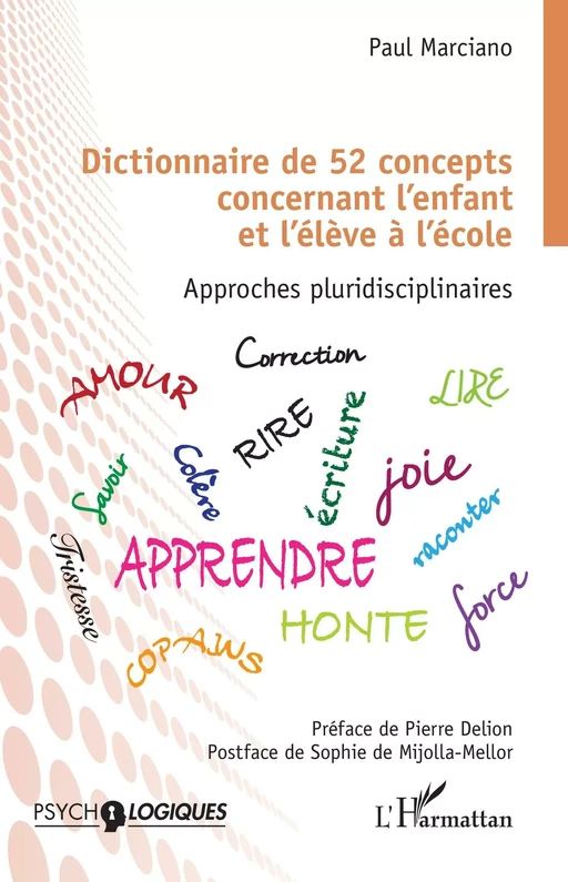 Dictionnaire de 52 concepts concernant l'enfant et l'élève à l'école - Paul Marciano - Editions L'Harmattan