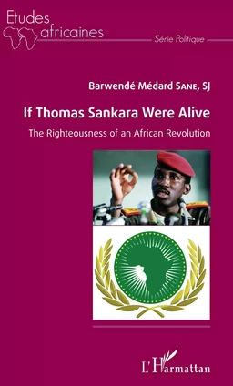 If Thomas Sankara were alive