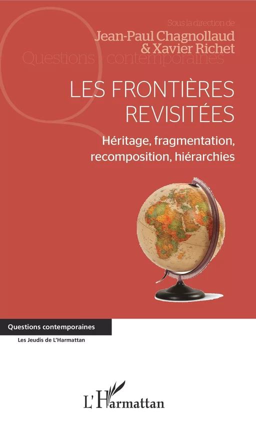 Les frontières revisitées - Jean-Paul Chagnollaud, Xavier Richet - Editions L'Harmattan