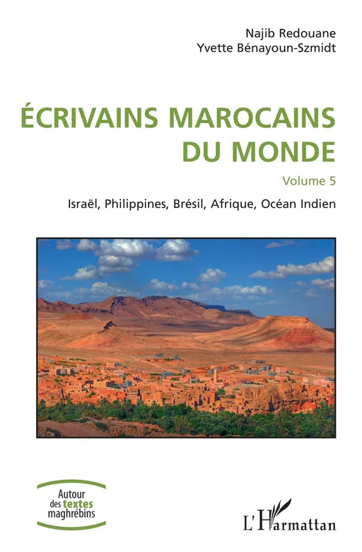 Ecrivains marocains du monde - Najib Redouane, Yvette Bénayoun-Szmidt - Editions L'Harmattan