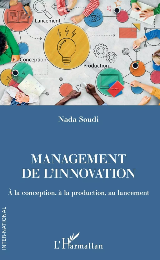 Management de l'innovation - Nada Soudi - Editions L'Harmattan