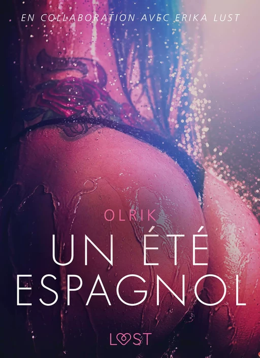 Un été espagnol - Une nouvelle érotique -  Olrik - Saga Egmont French