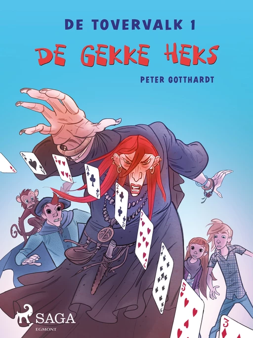 De tovervalk 1 - De gekke heks - Peter Gotthardt - Saga Egmont International