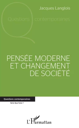 Pensée moderne et changement de société