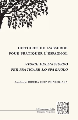 Histoires de l'absurde pour pratiquer l'espagnol