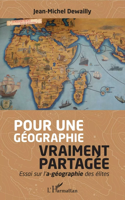 Pour une géographie vraiment partagée - Jean-Michel Dewailly - Editions L'Harmattan