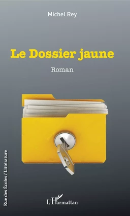 Le dossier jaune