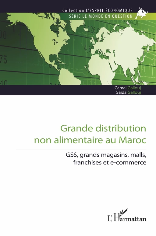 Grande distribution non alimentaire au Maroc - Camal Gallouj, Saïda Gallouj - Editions L'Harmattan