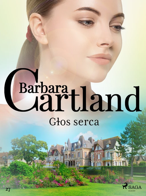 Głos serca - Barbara Cartland - Saga Egmont International