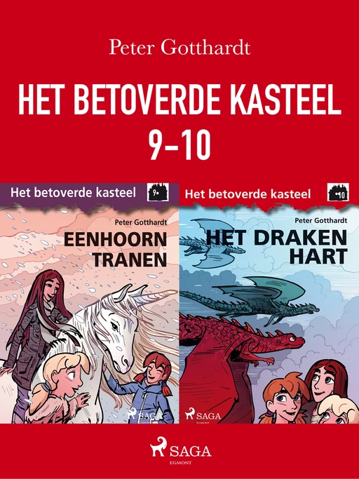 Het betoverde kasteel 9-10 - Peter Gotthardt - Saga Egmont International