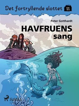 Det fortryllende slottet 11 - Havfruens sang