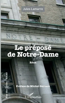 Le préposé de Notre-Dame