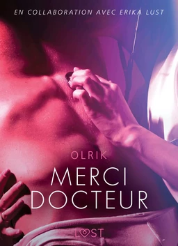 Merci docteur - Une nouvelle érotique