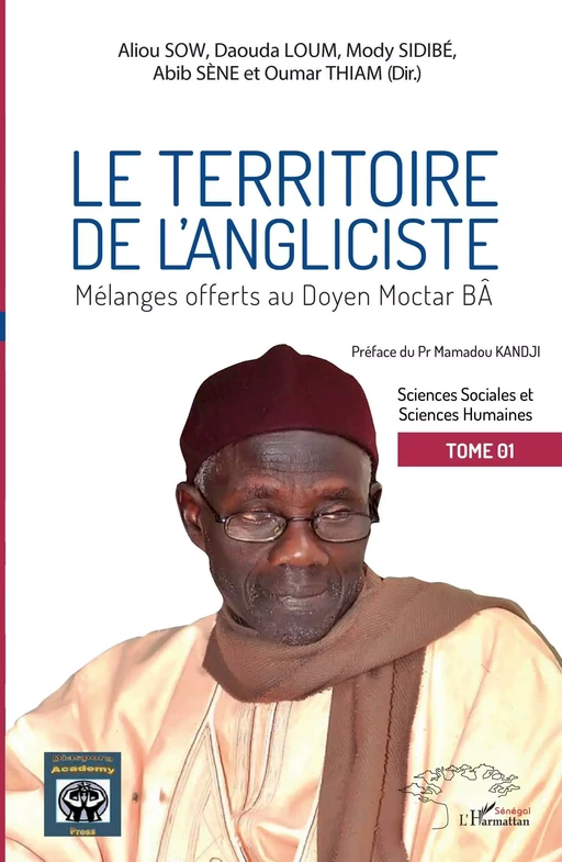 Le territoire de l'angliciste tome 1 - Abib Sène, Aliou Sow,  Thiam oumar,  Loum daouda,  Sidibe mody - Editions L'Harmattan