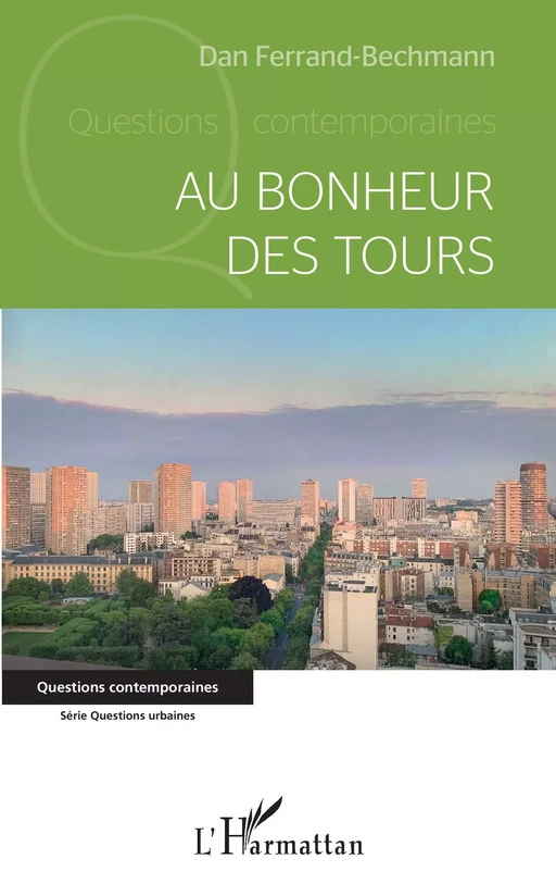 Au bonheur des Tours - Dan Ferrand-Bechmann - Editions L'Harmattan