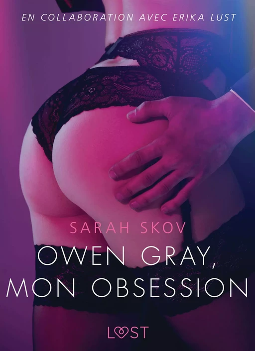 Owen Gray, mon obsession - Une nouvelle érotique - Sarah Skov - Saga Egmont French