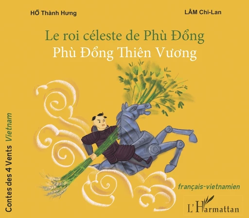 Le roi céleste de Phu Dong - Chi-Lan Lâm, Thành Hung Hô - Editions L'Harmattan