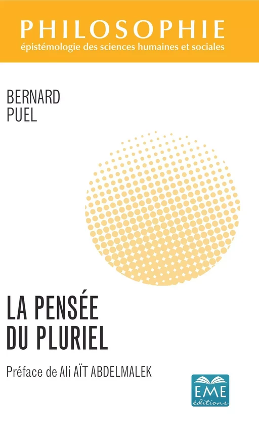 La Pensée du pluriel - Bernard Puel - EME Editions