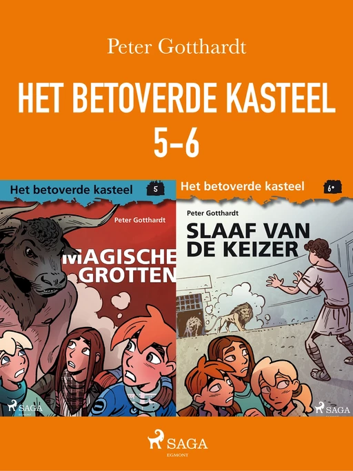 Het betoverde kasteel 5-6 - Peter Gotthardt - Saga Egmont International