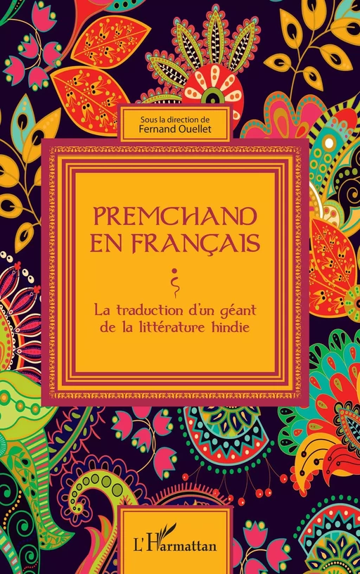 Premchand en français - Fernand Ouellet - Editions L'Harmattan