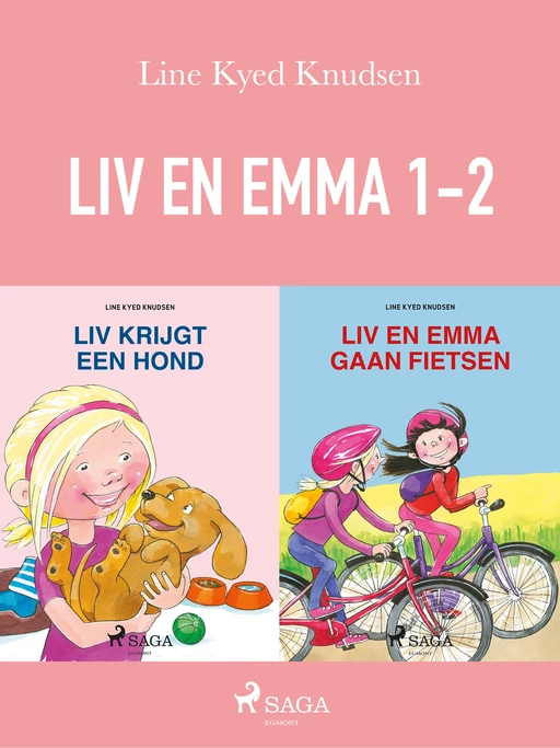 Liv en Emma 1-2 - Line Kyed Knudsen - Saga Egmont International