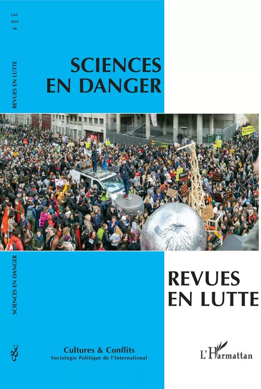 Sciences en danger, revues en lutte - Didier Bigo, Laurent Bonelli - Editions L'Harmattan