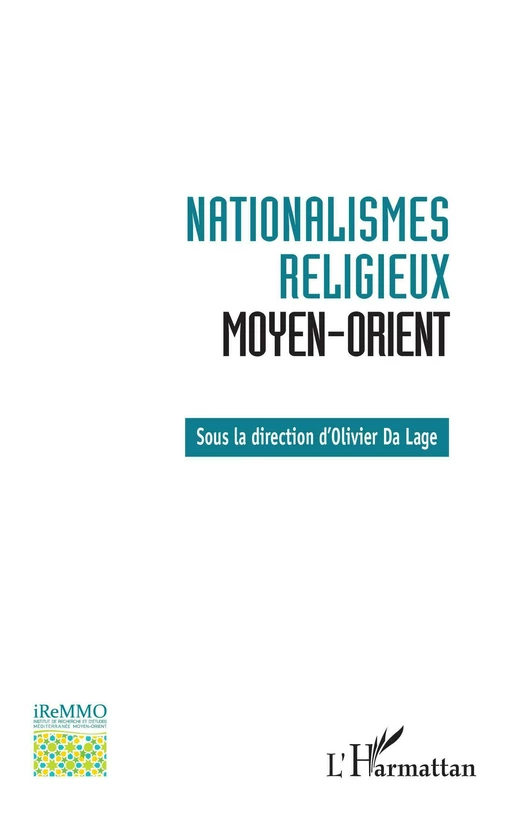 Nationalismes religieux - Olivier Da Lage - Editions L'Harmattan