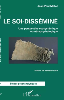 Le soi-disséminé