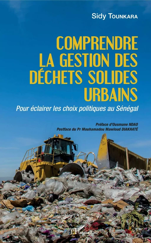 Comprendre la gestion des déchets solides urbains - Sidy Tounkara - Editions L'Harmattan