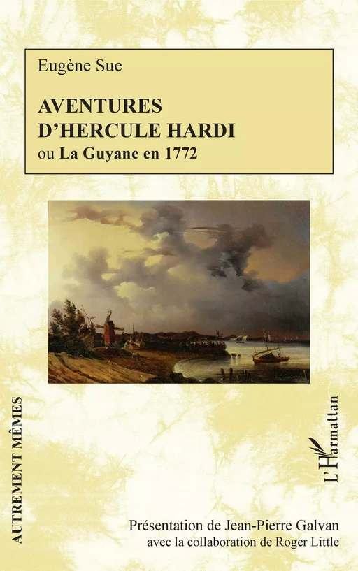 Aventures d'Hercule Hardi - Jean-Pierre Galvan, Roger Little - Editions L'Harmattan