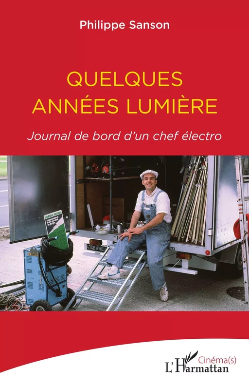 Quelques années lumière - Philippe Sanson - Editions L'Harmattan