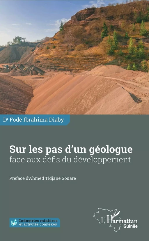 Sur les pas d'un géologue face aux défis du développement - Fodé Ibrahima Diaby - Editions L'Harmattan