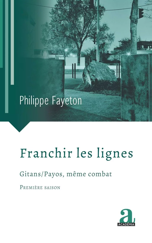 Franchir les lignes - Philippe Fayeton - Academia