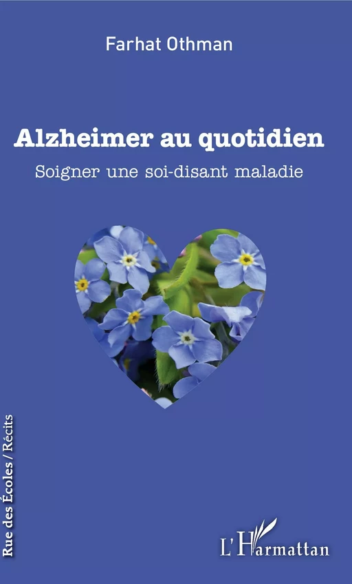 Alzheimer au quotidien - Farhat Othman - Editions L'Harmattan