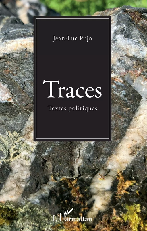 Traces - Jean-Luc Pujo - Editions L'Harmattan