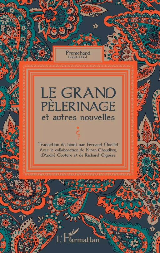 Le grand pèlerinage - Fernand Ouellet - Editions L'Harmattan