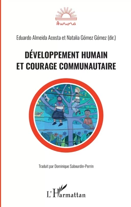 Développement humain et courage communautaire