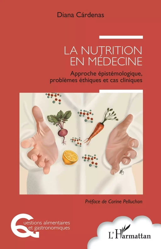 La nutrition en médecine - Diana Cardenas - Editions L'Harmattan