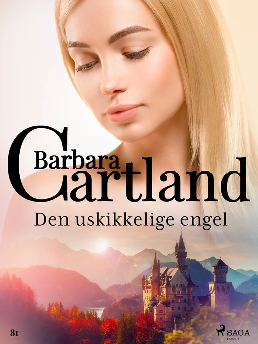 Den uskikkelige engel - Barbara Cartland - Saga Egmont International